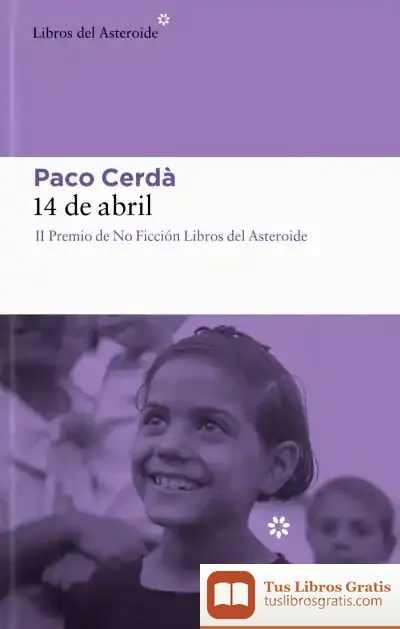 Descargar 14 De Abril de Paco Cerdà