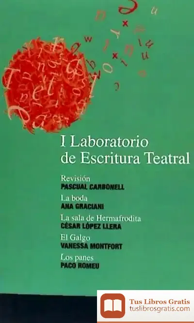 Descargar I Laboratorio De Escritura Teatral
