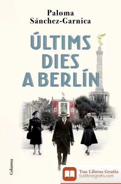 Descargar Últims Dies A Berlín