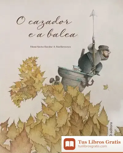 Descargar O Cazador E A Balea