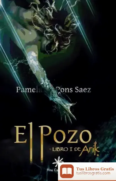 Descargar El Pozo, Libro I De Arik