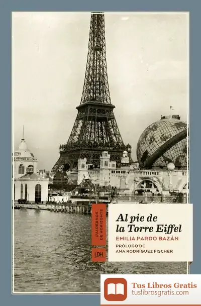 Descargar Al Pie De La Torre Eiffel de Pardo Bazán