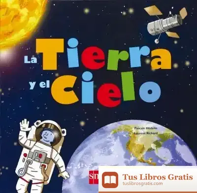 Descargar La Tierra Y El Cielo