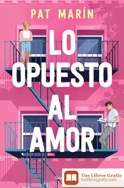 Descargar Lo Opuesto Al Amor