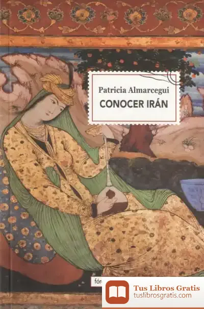 Descargar Conocer Irán de Patricia Almarcegui
