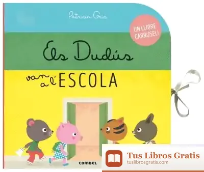 Descargar Els Dudús Van A L'Escola de Patricia Geis
