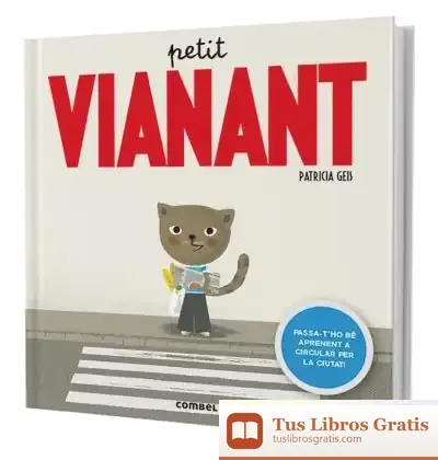 Descargar Petit Vianant de Patricia Geis