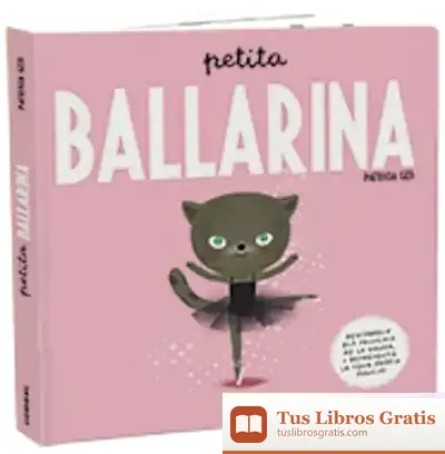 Descargar Petita Ballarina de Patricia Geis