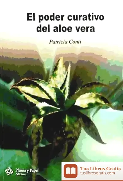 Descargar Poder Curativo Del Alor Vera,El de Javier Pastor