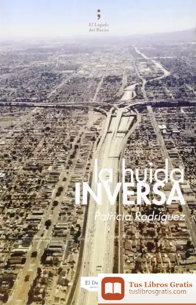 Descargar La Huida Inversa
