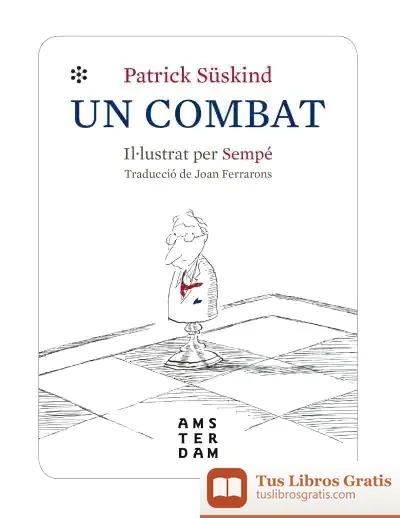 Descargar Un Combat de Patrick Süskind