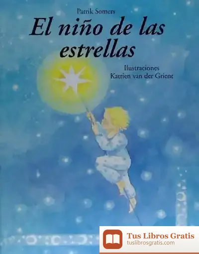 Descargar Niño De Las Estrellas 2ª Ed., El
