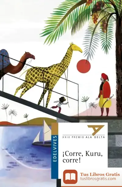 Descargar ¡Corre, Kuru, Corre! de Patxi Zubizarreta