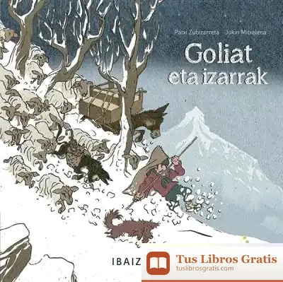 Descargar Goliat Eta Izarrak de Patxi Zubizarreta
