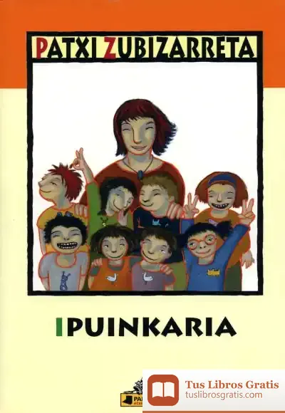 Descargar Ipuinkaria de Patxi Zubizarreta