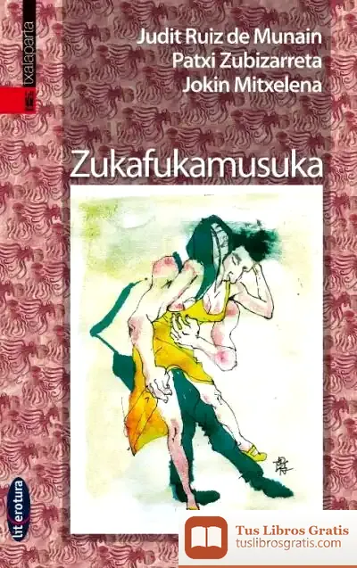 Descargar Zukafukamusuka de Patxi Zubizarreta