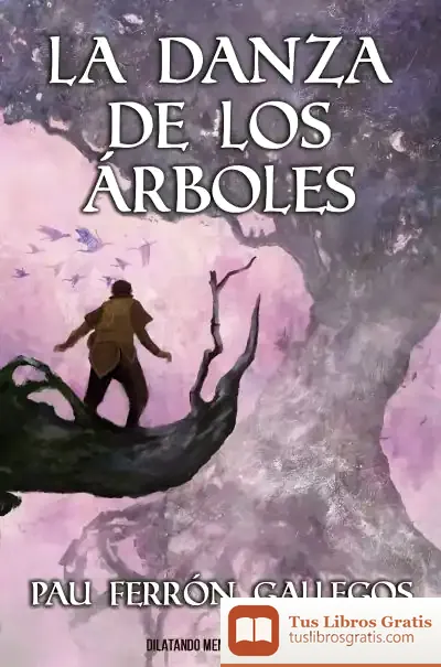 Descargar Danza De Los Árboles, La