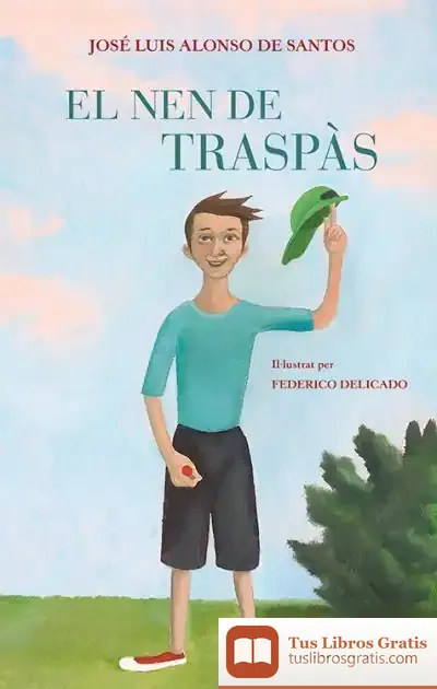 Descargar El Nen De Traspàs de Pau Joan Hernàndez