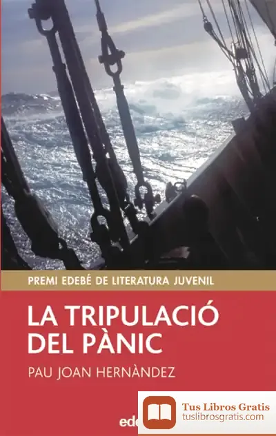 Descargar La Tripulació Del Pánic de Pau Joan Hernàndez