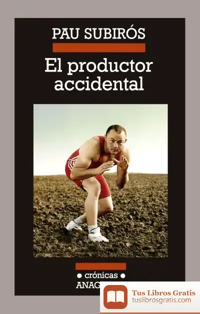 Descargar El Productor Accidental