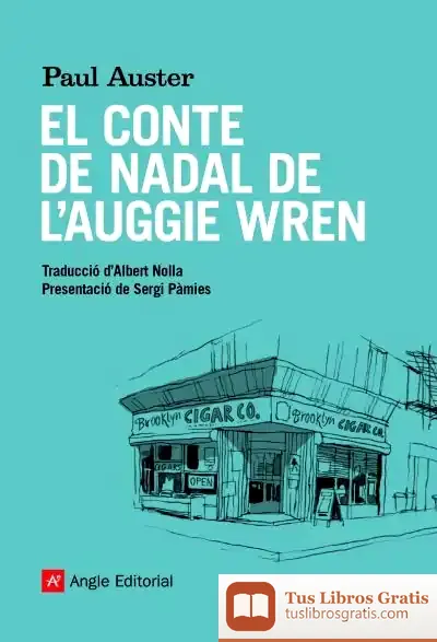 Descargar El Conte De Nadal De L'Auggie Wren