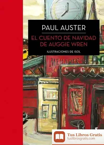 Descargar El Cuento De Navidad De Auggie Wren