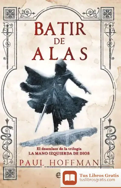 Descargar Batir De Alas de Paul Hoffman