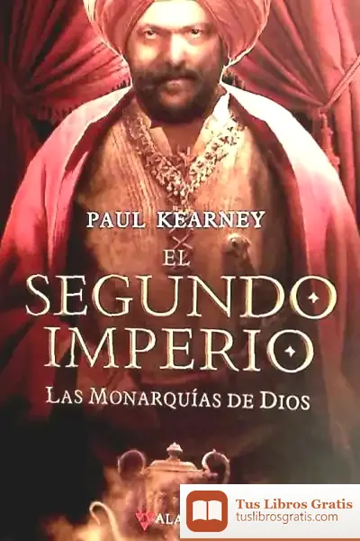 Descargar El Segundo Imperio de Paul Kearney