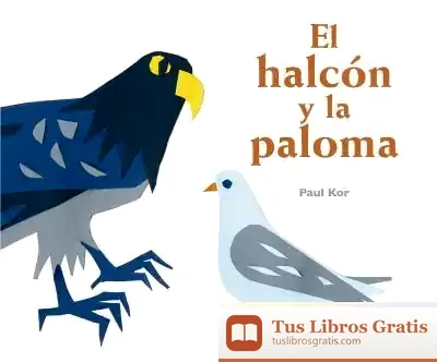 Descargar El Halcón Y La Paloma