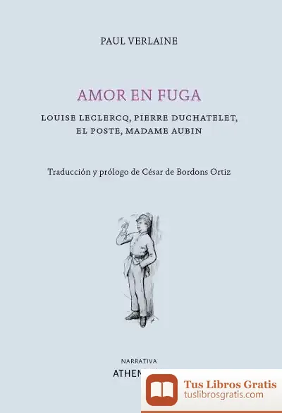 Descargar Amor En Fuga de Paul Verlaine