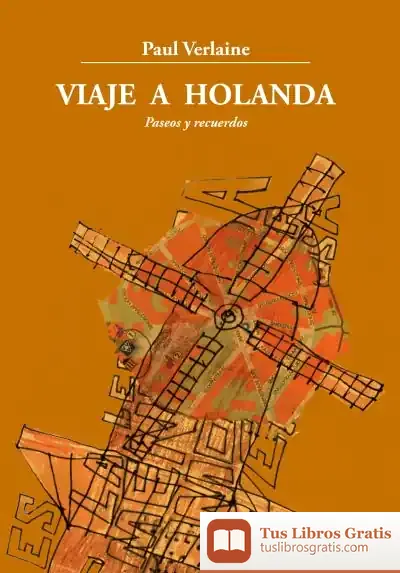Descargar Viaje A Holanda de Paul Verlaine