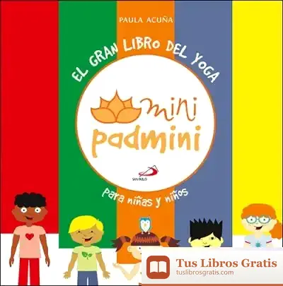 Descargar El Gran Libro Del Yoga: Para Niños Y Niñas