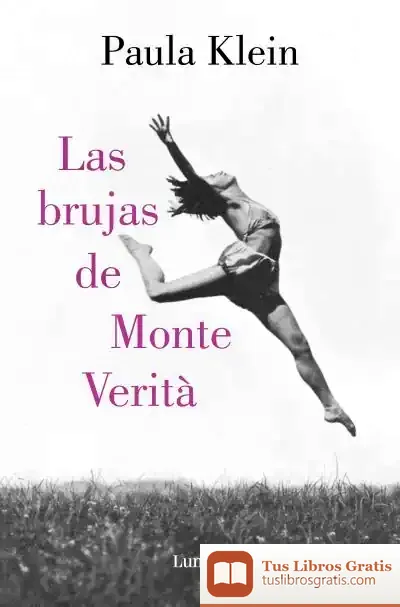 Descargar Las Brujas De Monte Verità