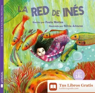 Descargar La Red De Inés de Paula Merlán