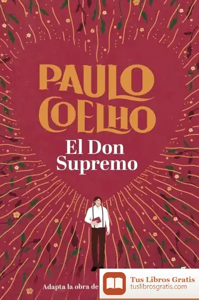 Descargar El Don Supremo de Paulo Coelho