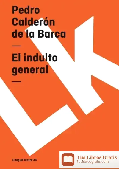 Descargar El Indulto General