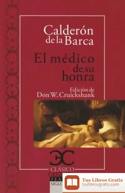 Descargar Médico De Su Honra, El