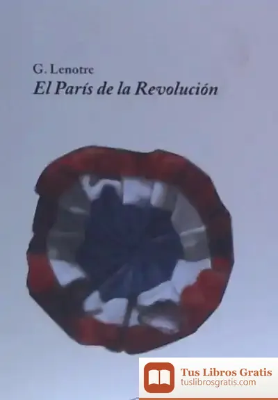 Descargar El París De La Revolución