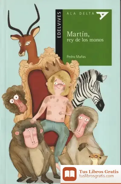 Descargar Martín, Rey De Los Monos
