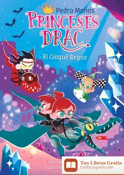 Descargar Princeses Drac 15 El Cinquè Regne
