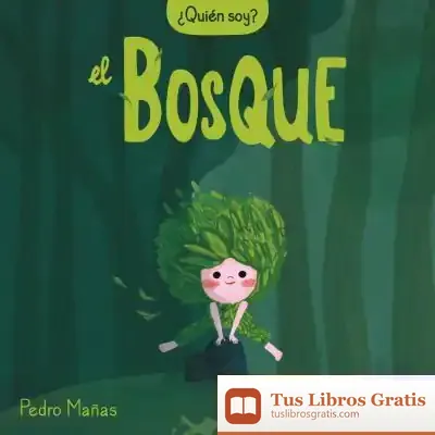 Descargar ¿Quién Soy? El Bosque