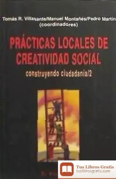 Descargar Practicas Locales De Creatividad Social de María Dolores Muzás