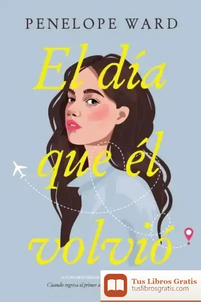 Descargar El Día Que Él Volvió
