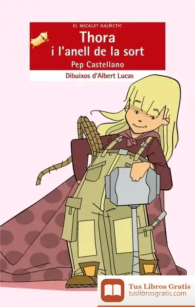 Descargar Thora I L’Anell De La Sort de Pep Castellano