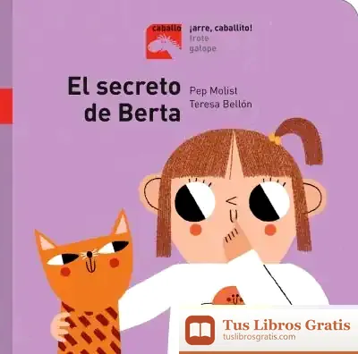 Descargar El Secreto De Berta (+3 Años)