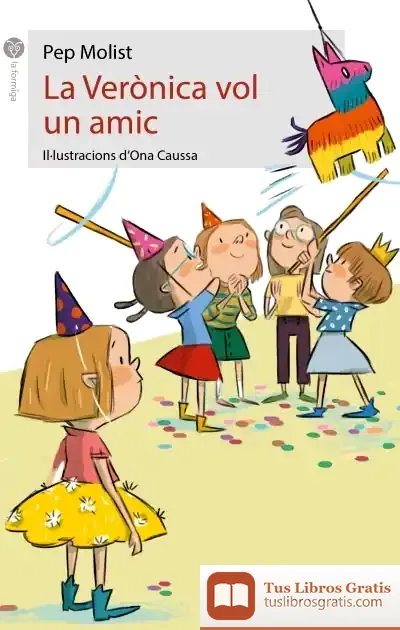 Descargar La Verònica Vol Un Amic de Pep Molist