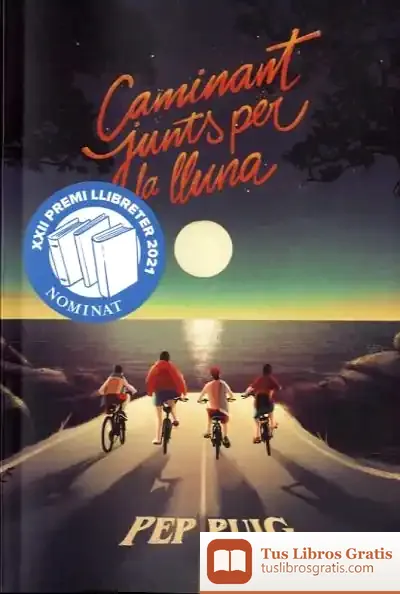 Descargar Caminant Junts Per La Lluna