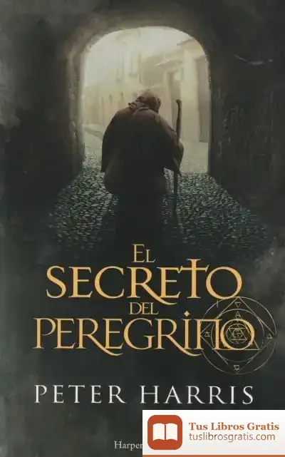 Descargar El Secreto Del Peregrino
