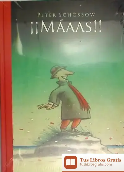 Descargar ¡¡Máaas!! de Peter Schössow