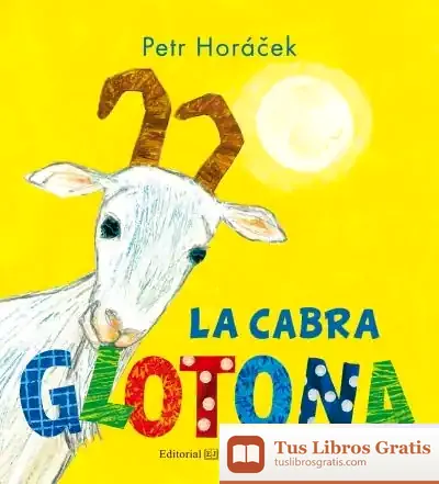 Descargar La Cabra Glotona de Petr Horá?ek